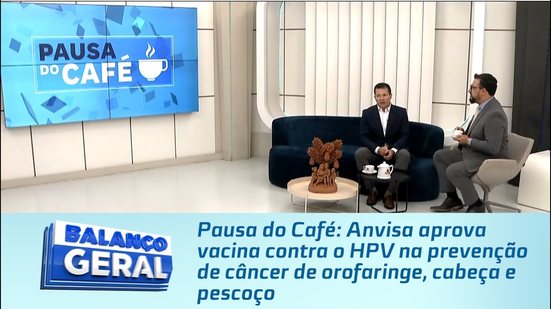 Anvisa aprova vacina contra o HPV na prevenção de câncer de orofaringe, cabeça e pescoço