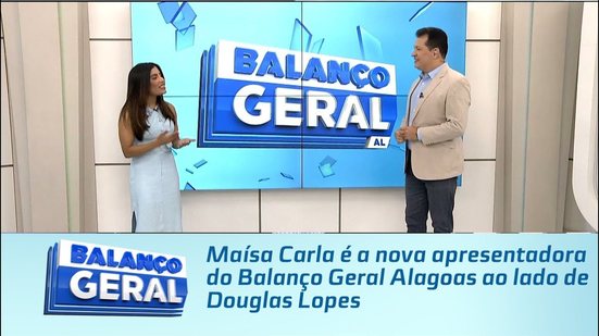 Maísa Carla é a nova apresentadora do Balanço Geral Alagoas ao lado de Douglas Lopes