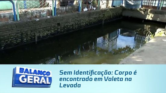 Sem Identificação: Corpo é encontrado em Valeta na Levada