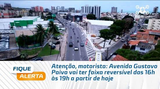 Avenida Gustavo Paiva vai ter faixa reversível das 16h às 19h a partir de hoje