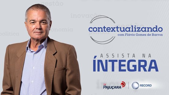 Contextualizando: Consultor financeiro avalia cenário da economia Brasileira
