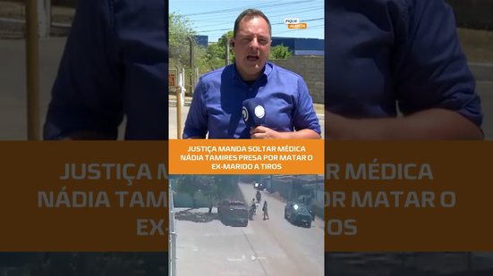 Justiça manda soltar médica Nádia Tamires presa por matar o ex-marido a tiros   #fiquealerta