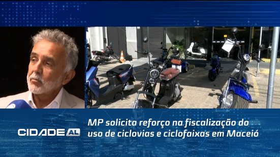MP solicita reforço na fiscalização do uso de ciclovias e ciclofaixas em Maceió
