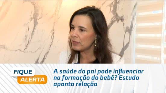 A saúde do pai pode influenciar na formação do bebê? Estudo aponta relação