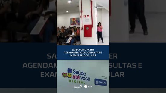 Consultas e exames na palma da mão: passo a passo pelo celular #CidadeAL