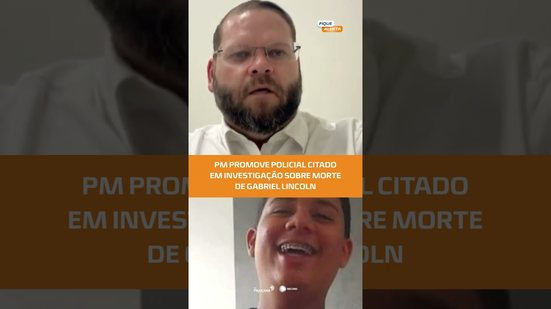 Policial apontado como autor do disparo que matou Gabriel Lincoln é promovido na PM #FiqueAlerta