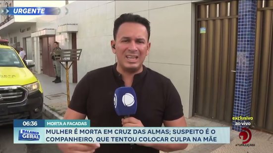 Mulher é morta em Cruz das Almas; suspeito é o companheiro, que tentou colocar culpa na mãe