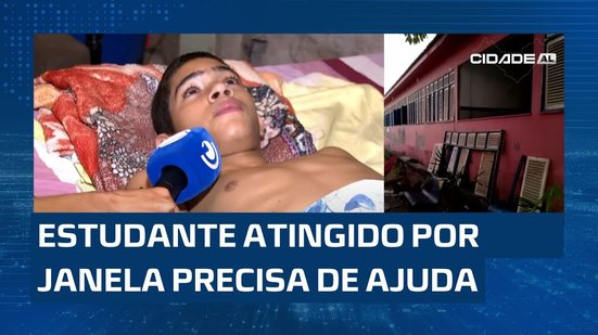 Estudante atingido por janela no CEPA continua acamado e precisa de ajuda