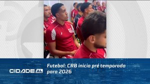 Futebol: CRB inicia pré temporada para 2026