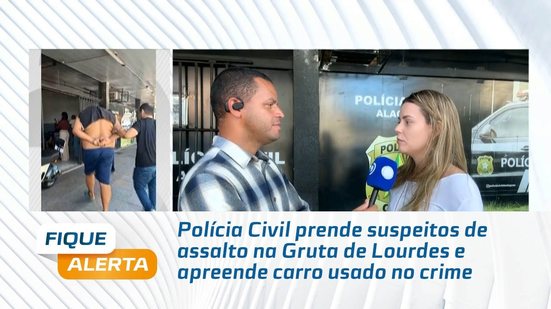 Polícia Civil prende suspeitos de assalto na Gruta de Lourdes e apreende carro usado no crime