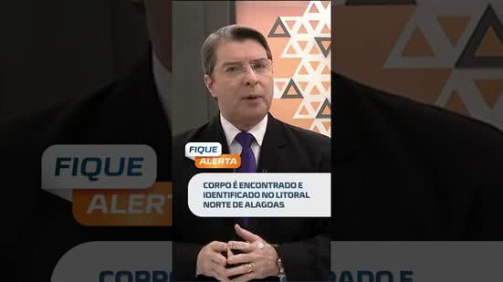 Identificação de corpo encontrado no litoral traz novas informações