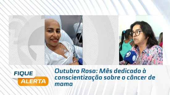 Outubro Rosa: Mês dedicado à conscientização sobre o câncer de mama