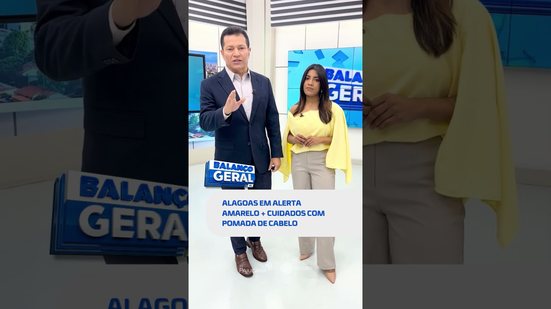 DESTAQUES: INMET coloca todo o estado de Alagoas em alerta amarelo + futebol no #BalançoGeralAL