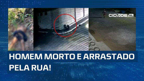Homem foi morto e teve corpo arrastado pelas ruas de Maravilha
