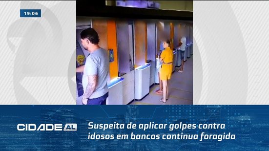 Suspeita de aplicar golpes contra idosos em bancos continua foragida
