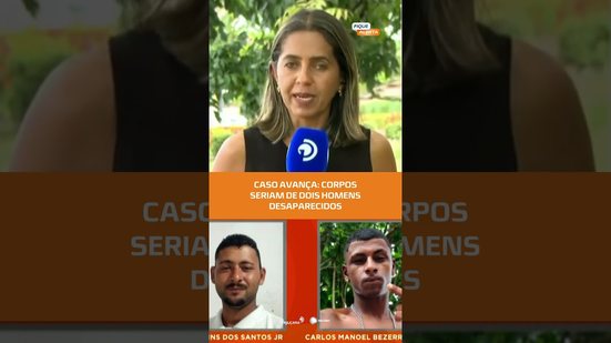 Polícia investiga se corpos são de Cícero Lins Jr e Carlos Manoel #FiqueAlerta
