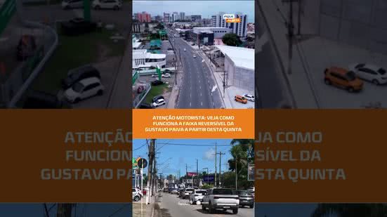 #FiqueAlerta | 🚗 Mudança no trânsito: faixa reversível começa hoje na Avenida Gustavo Paiva
