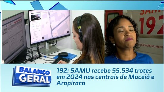 192: SAMU recebe 55.534 trotes em 2024 nas centrais de Maceió e Arapiraca