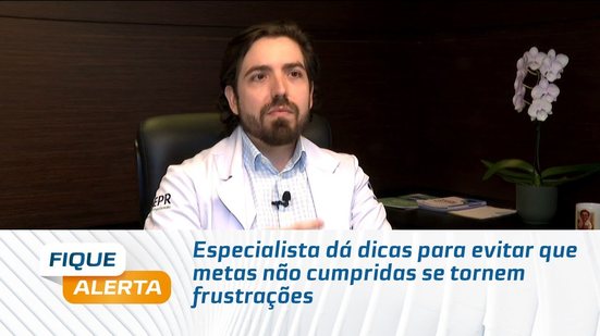 Especialista dá dicas para evitar que metas não cumpridas se tornem frustrações