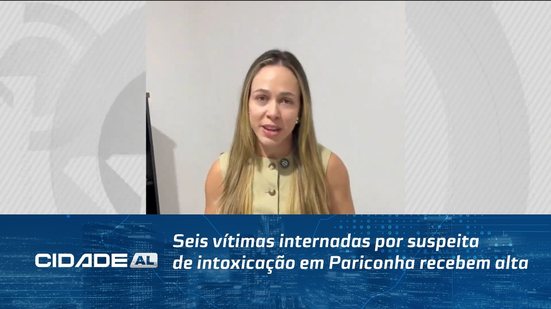 Seis vítimas internadas por suspeita de intoxicação em Pariconha recebem alta