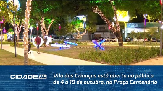 Vila das Crianças está aberta ao público de 4 a 19 de outubro, na Praça Centenário