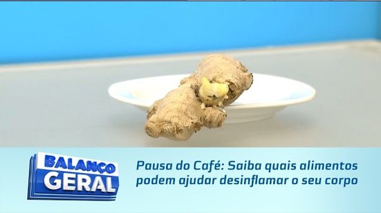 Pausa do Café: Saiba quais alimentos podem ajudar desinflamar o seu corpo