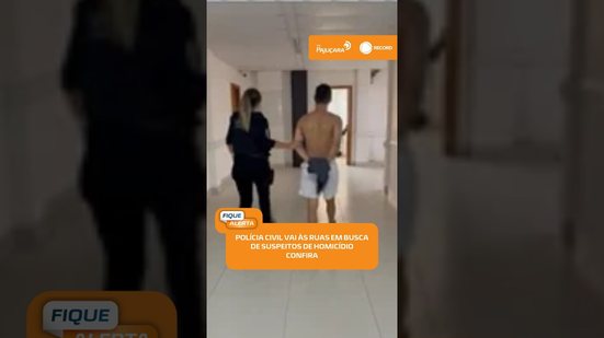 🚨 Polícia Civil realiza ação contra suspeitos de homicídio na Grande Maceió | #FiqueAlera