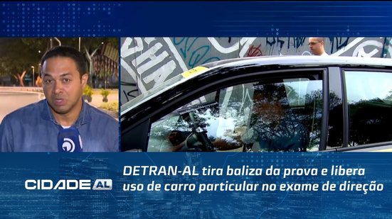 DETRAN-AL tira baliza da prova e libera uso de carro particular no exame de direção