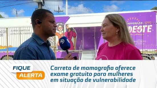 Carreta de mamografia oferece exame gratuito para mulheres em situação de vulnerabilidade