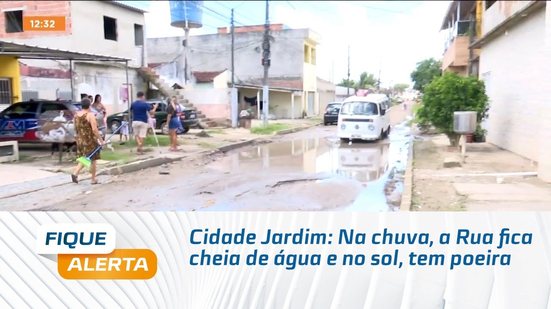 Cidade Jardim: Na chuva, a Rua fica cheia de água e no sol, tem poeira