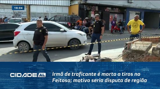 Irmã de traficante é morta a tiros no Feitosa; motivo seria disputa de região
