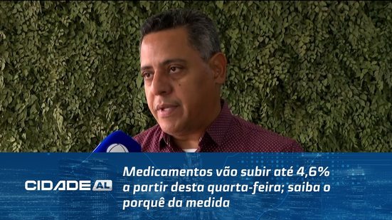 Medicamentos vão subir até 4,6% a partir desta quarta-feira; saiba o porquê da medida