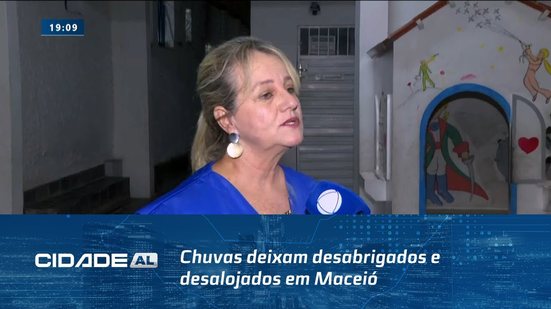 Chuvas deixam desabrigados e desalojados em Maceió