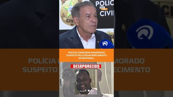 🚨 Desaparecido há 15 dias: namorado vira suspeito no caso Maxsoell #FiqueAlerta