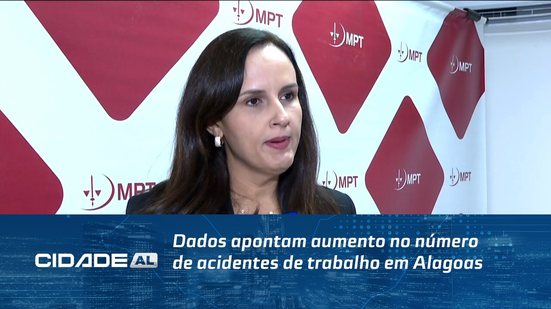Dados apontam aumento no número de acidentes de trabalho em Alagoas