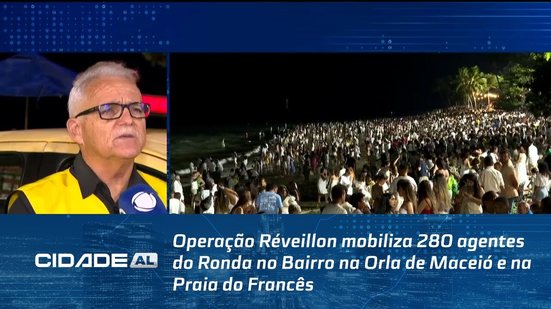 Operação Réveillon mobiliza 280 agentes do Ronda no Bairro na Orla de Maceió e na Praia do Francês