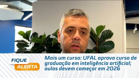UFAL aprova curso de graduação em inteligência artificial; aulas devem começar em 2026