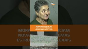 Flexais: casas com problemas estruturais voltam a preocupar moradores #FiqueAlerta
