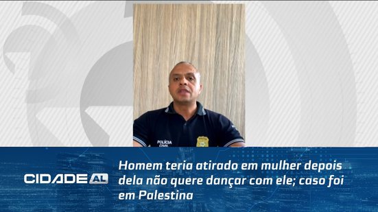 Homem teria atirado em mulher depois dela não quere dançar com ele; caso foi em Palestina