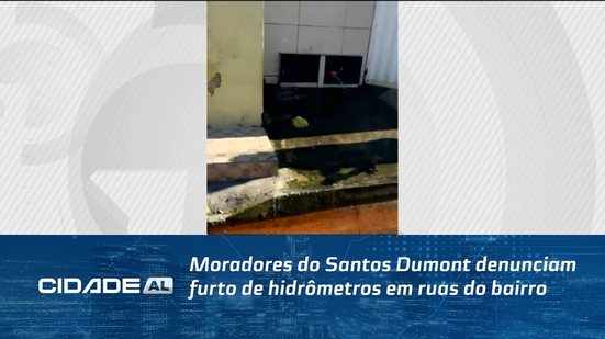 Moradores do Santos Dumont denunciam furto de hidrômetros em ruas do bairro