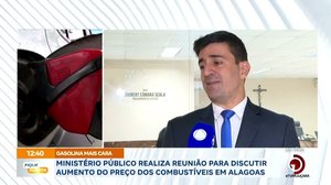 Ministério Público realiza reunião para discutir aumento do preço dos combustíveis em Alagoas
