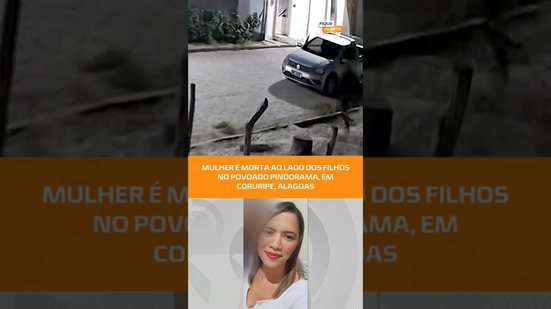 Mulher é morta ao lado dos filhos no Povoado Pindorama, em Coruripe, Alagoas  #fiquealerta