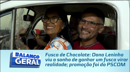 Dona Leninha viu o sonho de ganhar um fusca virar realidade; promoção foi do PSCOM