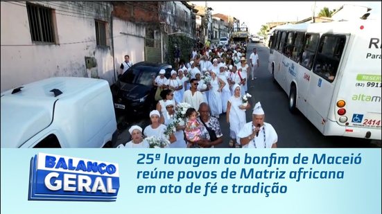 25ª lavagem do bonfim de Maceió reúne povos de Matriz africana em ato de fé e tradição