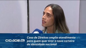 Casa de Direitos amplia atendimento para quem quer tirar a nova carteira de identidade nacional
