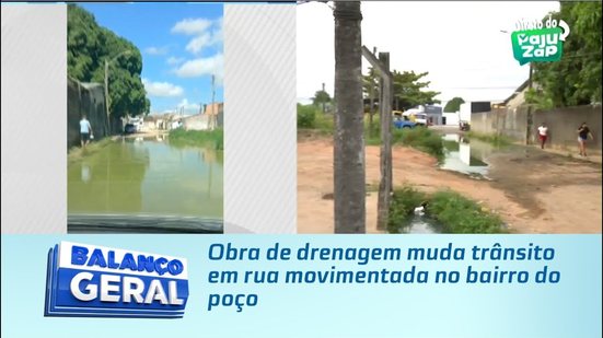 Obra de drenagem muda trânsito em rua movimentada no bairro do poço