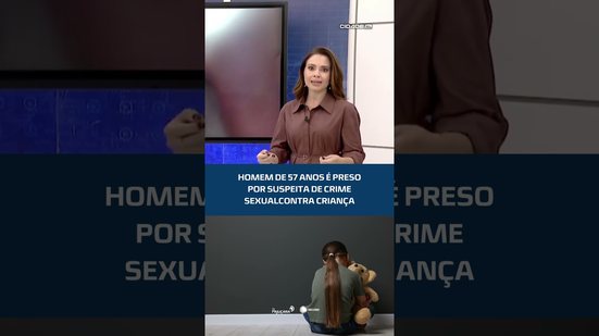 Polícia prende homem de 57 anos por suspeita de crime contra menina de 11 anos #FiqueAlerta