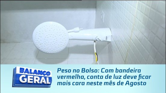 Peso no Bolso: Com bandeira vermelha, conta de luz deve ficar mais cara neste mês de Agosto