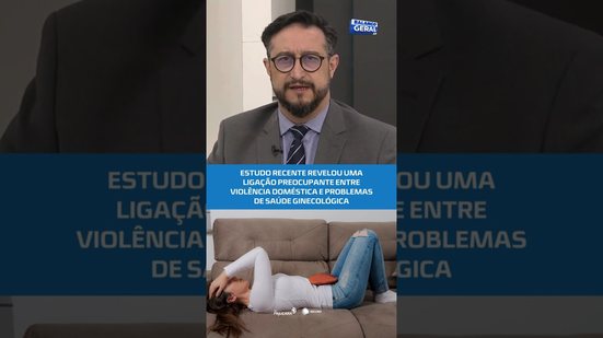 Violência doméstica pode causar dor pélvica e endometriose, revela estudo #BalançoGeralAL