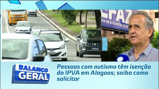 Pessoas com autismo têm isenção do IPVA em Alagoas; saiba como solicitar